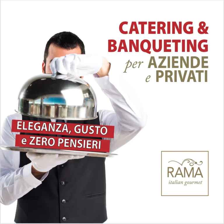 Catering delle Feste by Rama Un successo straordinario crescente